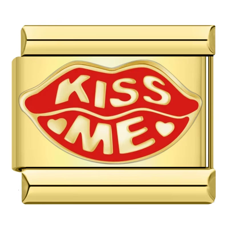 Kiss me